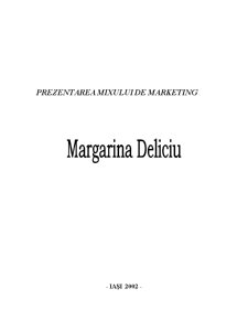 Prezentarea mixului de marketing - margarina Deliciu - Pagina 1