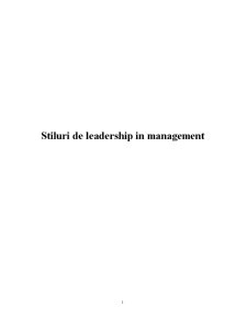Stiluri de Leadership în Management - Pagina 1