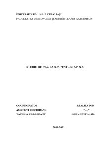 Obiectivele Firmei SC Est-Rom SA - Studiu de Caz - Pagina 1