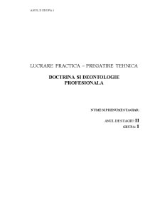 Pregătire tehnică - doctrină și deontologie profesională - Pagina 1
