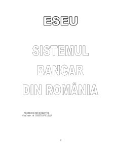 Evaluarea performanțelor sistemului bancar românesc - Pagina 2