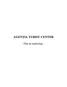 Agenția turist center - plan de marketing - Pagina 1