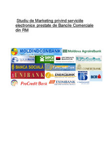 Studiu de Marketing Privind Serviciile Electronice Prestate de Bancile Comerciale din RM - Pagina 1