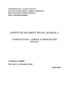 Complicitatea - Formă a Participației Penale - Pagina 1