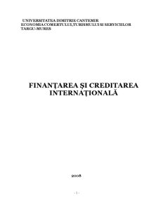 Finanțarea și Creditarea Internațională - Pagina 1