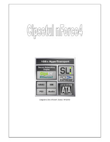 Chipsetul nForce4 - Pagina 1