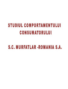 Studiul comportamentului consumatorului - SC Murfatlar-România SA - Pagina 1