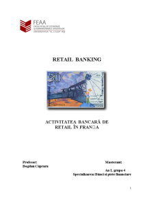 Retail banking - activitatea bancară de retail în Franța - Pagina 1