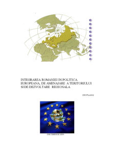 Integrarea României în politica europeană de amenajare teritorială și de dezvoltare regională - Pagina 1