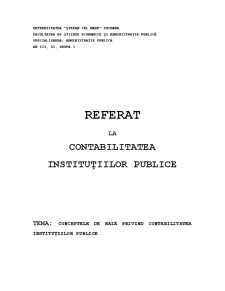 Conceptele de Bază privind Contabilitatea Instituțiilor Publice - Pagina 1