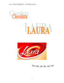 Comportamentul consumatorului - ciocolata Laura - Pagina 1