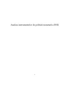 Analiza Instrumentelor de Politică Monetară a BNR - Pagina 1
