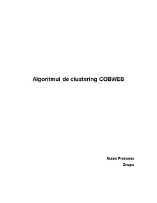 Algoritmul de Clustering COBWEB - Pagina 1