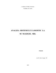 Analiza Sistemului Logistic la SC Maxigel SRL - Pagina 1