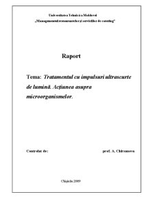 Tratamentul cu impulsuri ultrascurte de lumină - acțiunea asupra microorganismelor - Pagina 1