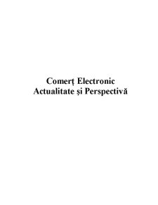 Comerț electronic - actualitate și perspectivă - Pagina 2