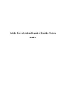 Relațiile de securitate dintre România și Republica Moldova - Pagina 1