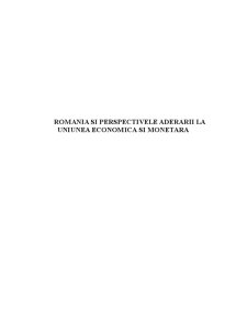 România și perspectivele aderării la Uniunea Economică și Monetară - Pagina 1