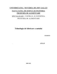 Tehnologia de Fabricare a Untului - Pagina 1