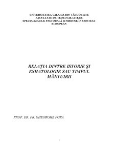 Relația dintre Istorie și Eshatologie sau Timpul Mântuirii - Pagina 1