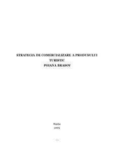 Strategia de comercializare a produsului turistic - Poiana Brașov - Pagina 1
