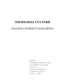 Sociologia Culturii - Imaginea Femeii în Mass-Media - Pagina 1