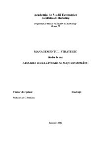 Managementul strategic - studiu de caz - lansarea Dacia Sandero pe piața din România - Pagina 1
