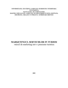 Marketingul serviciilor în turism într-o pensiune turistică - Pagina 1