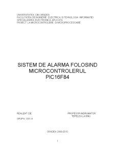 Sistem de alarmă folosind microcontrolerul PIC16F84 - Pagina 1