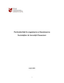 Particularități în Organizarea și Funcționarea Societăților de Investiții Financiare - Pagina 1