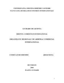 Dreptul Comertului International - Organizatii Regionale de Arbitraj Comercial International - Pagina 1