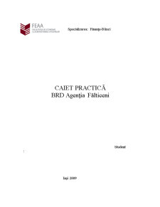 Caiet Practică BRD Agenția Fălticeni - Pagina 1