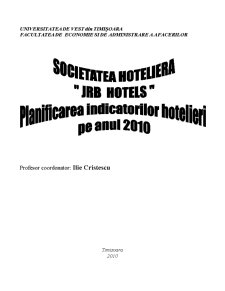 Managementul ospitalității - analiza indicatorilor turistici la JRB Hotels - Pagina 1