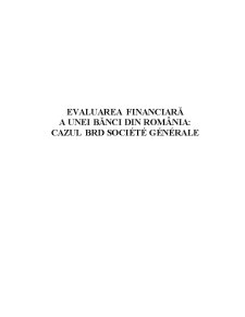 Evaluarea financiară a unei bănci din România - cazul BRD Societe Generale - Pagina 1