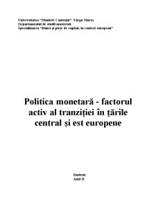 Politica Monetară - Factorul Activ al Tranziției în Țările Central și Est Europene - Pagina 1