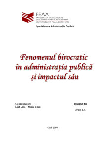 Fenomenul birocratic în administrația publică și impactul său - Pagina 1