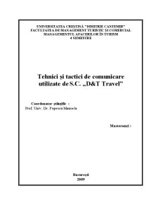 Tehnici și Tactici de Comunicare Utilizate de SC D and T Travel - Pagina 1