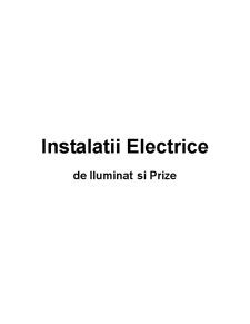Instalații electrice de iluminat și prize - Pagina 1