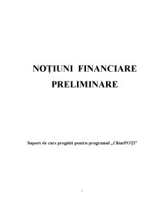 Noțiuni Financiare Preliminare - Pagina 1