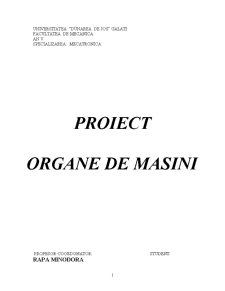 Proiect organe de mașini - Pagina 1