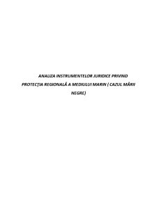 Analiza instrumentelor juridice privind protecția regională a mediului marin - cazul Mării Negre - Pagina 1