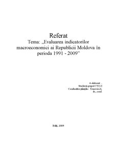 Evaluarea Indicatorilor Macroeconomici ai Republicii Moldova în Perioda 1991-2009 - Pagina 1
