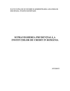 Supravegherea Prudențială a Instituțiilor de Credit în România - Pagina 1