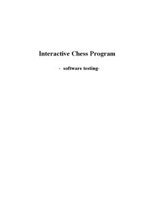 Interactive Chess Program - Software Testing - Pagina 1