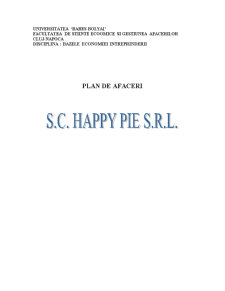 Plan de Afaceri - SC Happy Pie SRL - Pagina 1