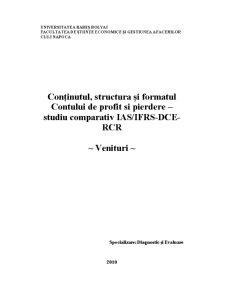 Conținutul, structura și formatul contului de profit și pierdere - studiu comparativ - venituri - Pagina 1