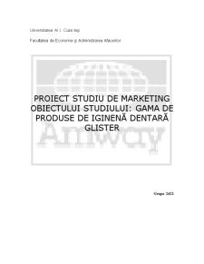 Studiu de marketing - gama de produse de iginenă dentară Glister - Pagina 1