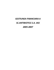 Gestiunea financiară a SC Antibiotice SA Iași 2005-2007 - Pagina 1