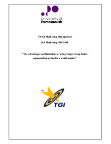 The Advantages and Limitations of Using Target Group Index Segmentation Method în a World Market - Pagina 1