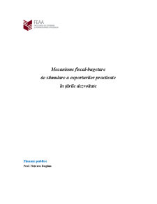 Mecanisme fiscal-bugetare de Stimulare a Exporturilor Practicate în Țările Dezvoltate - Pagina 1